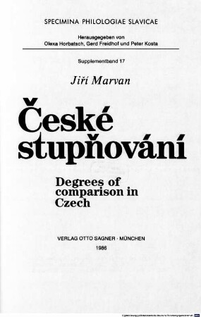 České stupňování : = Degrees of comparison in Czech