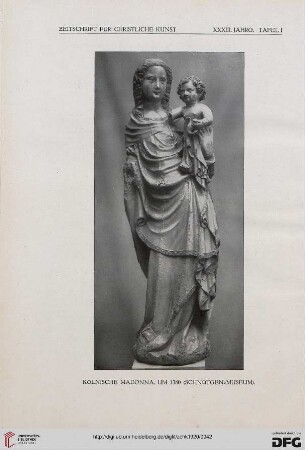 Eine kölnische Standmadonna aus der zweiten Hälfte des XIV. Jahrh.