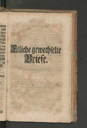 Etliche gewechselte Briefe.
