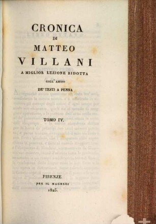Cronica di Matteo Villani : a miglior lezione ridotta coll'aiuto de testi a penna, 4
