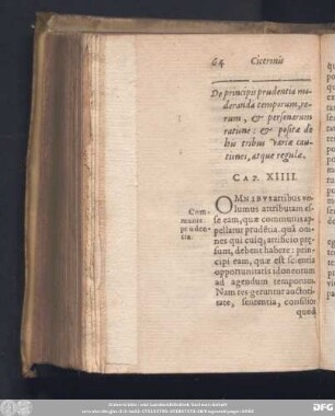De principis prudentia moderanda temporum, rerum, & personarum ratione: & positae de his tribus variae cautiones, atque regulae. Cap. XIIII.