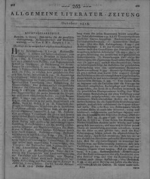 Jahrbücher für die preußische Gesetzgebung, Rechtswissenschaft und Rechtsverwaltung. Hrsg. v. K. A. von Kamptz. Berlin: Hitzig 1814-18 (Beschluss der im vorigen Stück abgebrochenen Recension)