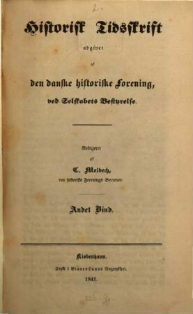 Historisk tidsskrift. 2. 1841