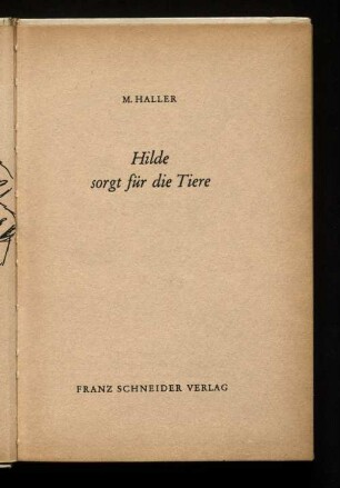 Hilde sorgt für die Tiere