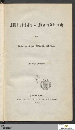 1853: [Militär-Handbuch des Königreichs Württemberg] Band 1853