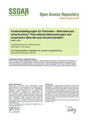 Kostenbeteiligungen für Patienten - Reformansatz ohne Evidenz! Theoretische Betrachtungen und empirische Befunde aus Industrieländern