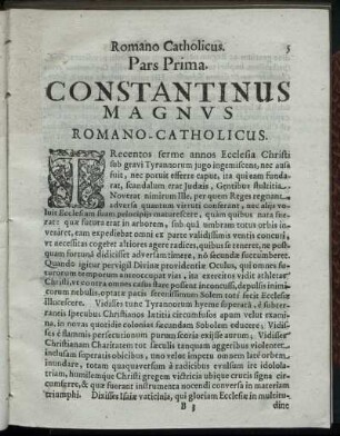 Pars Prima. Constantinus Magnus Romano-Catholicus.