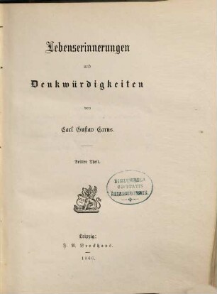 Lebenserinnerungen und Denkwürdigkeiten, Dritter Theil