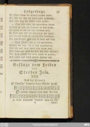 XIII. Nach der Singweise O Mensch! bewein dein Sünde groß