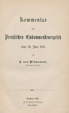 Kommentar zum Preußischen Einkommensteuergesetz vom 24. Juni 1891