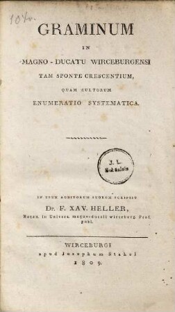 Graminum in magno-ducatu Wirceburgensi tam sponte crescentium, quam cultorum enumeratio systematica