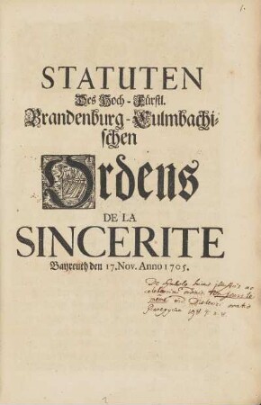 Statuten Des Hoch-Fürstl. Brandenburg-Culmbachischen Ordens De La Sincerite