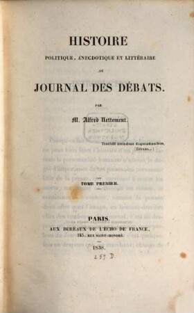 Histoire politique, anecdotique et litteraire du journal des débats, 1
