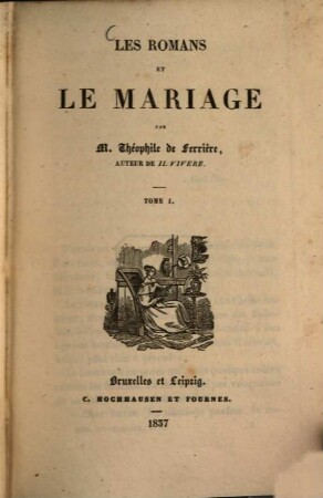 Les romans et le mariage, 1