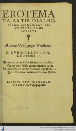 EROTEMATA ARTIS DIALECTICES, MARCHICAE IVVENTVTI PRAESCRIPTA. Autore Volfgango Mollero. ...