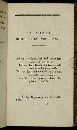 An Herrn Joseph Edlen von Retzer. - In das Denkbuch des Fräuleins Rosa Edlen von P***.