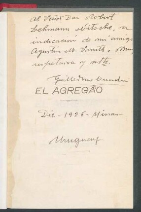 [Dedicatoria manuscrita al Señor Don Robert Lehmann-Nitsche]
