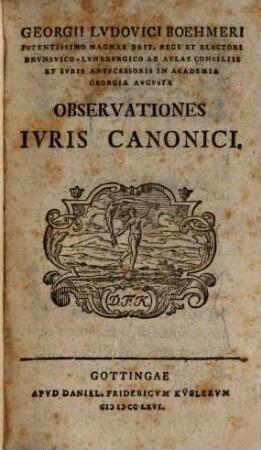 Georgii Ludovici Boehmeri Observationes iuris canonici