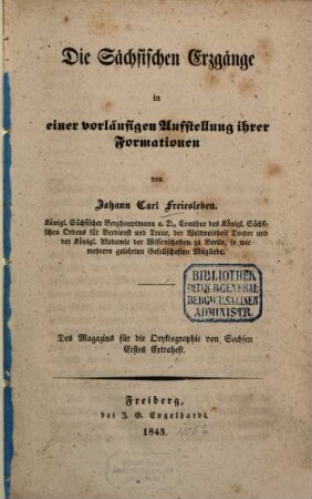 Magazin für die Oryktographie von Sachsen. Extraheft des Magazins für die Oryktographie von Sachsen. 1. 1843