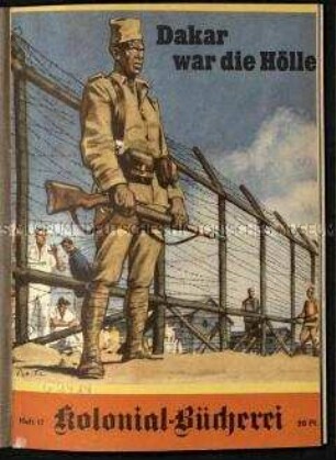 Propaganda-Roman über die Flucht dreier Deutscher aus Britisch-Ostafrika und ihre Gefangennahme durch ein französisches U-Boot