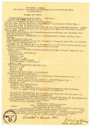 Reifezeugnis der Friedrich-Schule Schweidnitz (Staatliche Oberschule für Mädchen, hauswirtschaftliche Form) für Hadwig Kirchner, spätere Klemperer. 1. November 1944. Typoskript, Tinte; 30 x 21,4 cm. Dresden: SLUB, Nachlaß Hadwig Klemperer