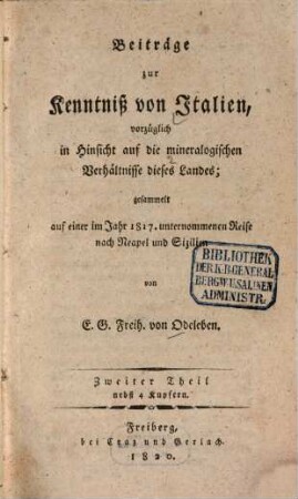 Beiträge zur Kenntniß von Italien, vorzüglich in Hinsicht auf die mineralogischen Verhältnisse dieses Landes : gesammelt auf einer im jahr 1817 unternommenen Reise nach Neapel und Sizilien, 2