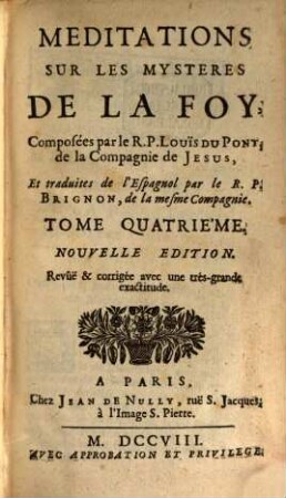 Meditations Sur Les Mysteres De La Foy, 4