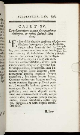 Caput XV. De restauratione contra depravationes theologicas, & ratione servandi illius dotes.