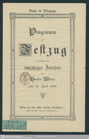Programm zum Festzug aus Anlaß der 800. jährigen Jubelfeier des Hauses Wettin am 19. Juni 1889