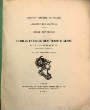 Éloge historique de Charles-François Beautemps-Beaupré : Lu à la séance publique annuelle (de l‛Acad. des Sciences) du 14 mars 1859