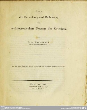 Ueber die Entstehung und Bedeutung der architectonischen Formen der Griechen