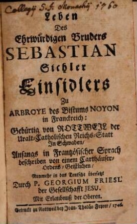Leben des ehrwürdigen Sebastian Sichler