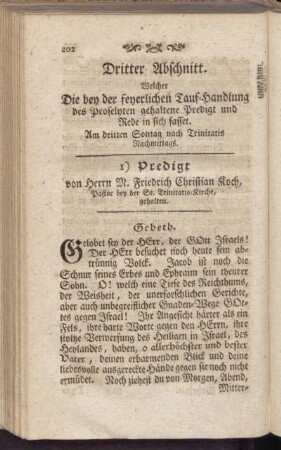 Dritter Abschnitt. Welcher Die bey der feyerlichen Tauf-Handlung des Proselyten gehaltene Predigt und Rede in sich fasset