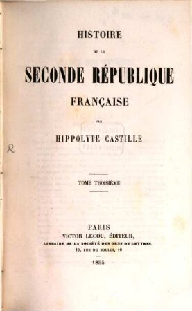 Histoire de la seconde république en France, 3