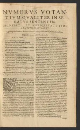 Numerus Votantium, Qualiter In Senatus Sententiis, Dignitati, Et Antiquitati Iudicantium, Praevaleat.