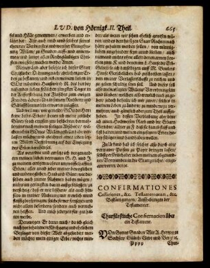 Confirmationes Cassationes, &c. Testamentorum, &c. Bestättigungen/ Auffhebungen der Testamenter.