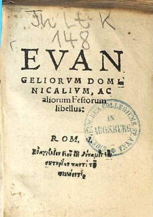 Evangeliorum Dominicalium, ac aliorum festorum libellus