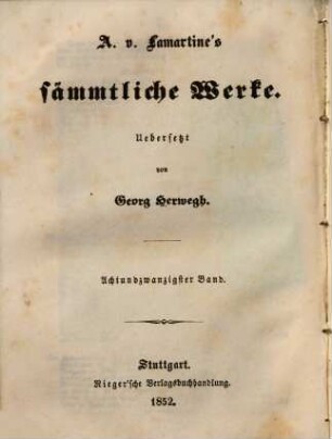 A. von Lamartine's sämmtliche Werke, 28. Geschichte der Restauration ; 6