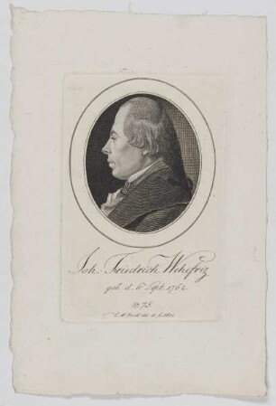 Bildnis des Joh. Friedrich Wehefriz