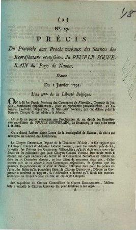 Precis Du Protocole Aux Proces verbaux des Seances des Representans provisoires du Peuple Souverain du Pays de Namur. Seance Du 1 Janvier 1793. L'an 2me. de la Liberte Belgique