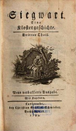Siegwart : Eine Klostergeschichte, 3 : Mit Kupfern