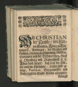 [Abdruck Derer Privilegien und Freyheiten/ Welche Ihro Königl. ...]