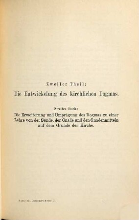 Lehrbuch der Dogmengeschichte, 3. Die Entwickelung des kirchlichen Dogmas ; 2/3. Register zu den drei Bänden