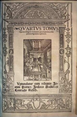 Origenis Adamantii Operum Tomi ..., Quartus Tomus. Quartus Tomus Operum Origenis Adamantii : qui complectitur, folio proximo signantius explicanda