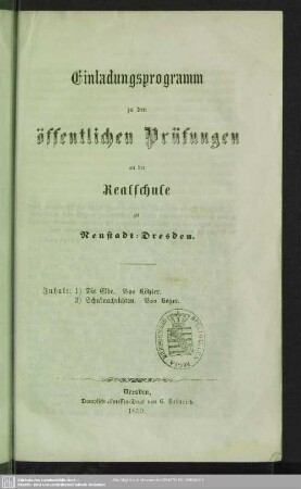 1858/59: Einladungsprogramm zu den öffentlichen Prüfungen an der Realschule zu Neustadt-Dresden
