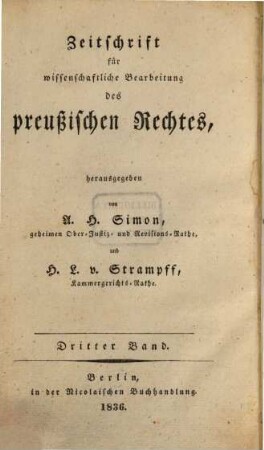 Zeitschrift für wissenschaftliche Bearbeitung des preußischen Rechtes, 3. 1836