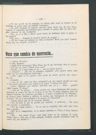 Vaca que cambia de querencia...