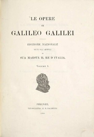 Le opere di Galileo Galilei, I