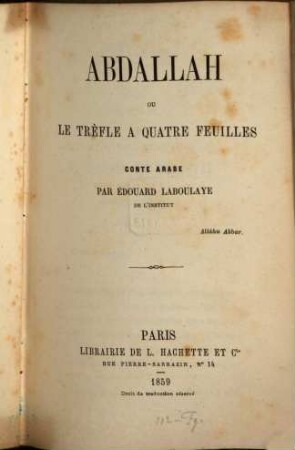 Abdallah où le trèfle à quatre Feuilles : Conte arabe