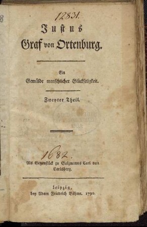 T.2: Justus Graf von Ortenburg. Zweyter Theil